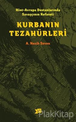 Hint-Avrupa Destanlarında Savaşcının Kefareti - Kurbanın Tezahürleri