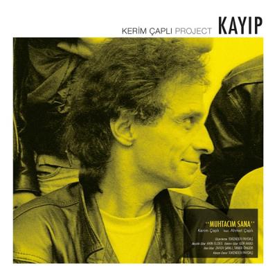 Kerim Çaplı Project - Kayıp (Plak)