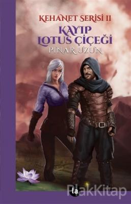 Kayıp Lotus Çiçeği - Kehanet Serisi 2
