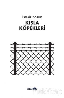 Kışla Köpekleri