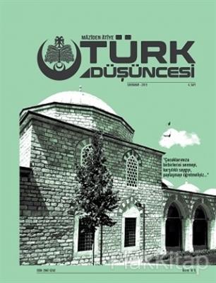 Maziden Atiye Türk Düşüncesi Dergisi Sayı: 4 Sonbahar 2019