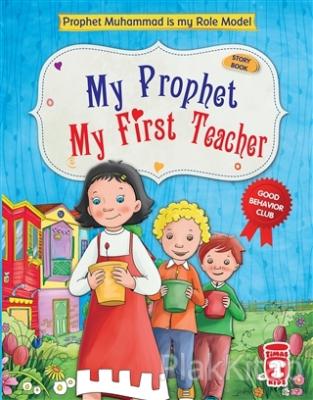 My Prophet My First Teacher (Ciltli)