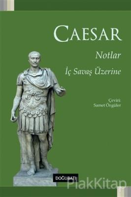 Notlar - İç Savaş Üzerine