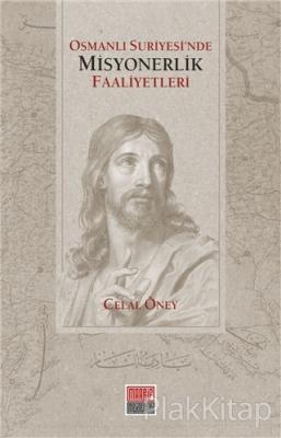 Osmanlı Suriyesi'nde Misyonerlik Faaliyetleri