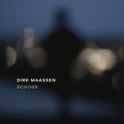 Echoes (2 Plak) Dirk Maassen