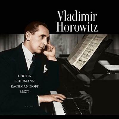 Horowitz: Works By Chopin, Rachmaninoff, Schumann And Liszt (Plak)