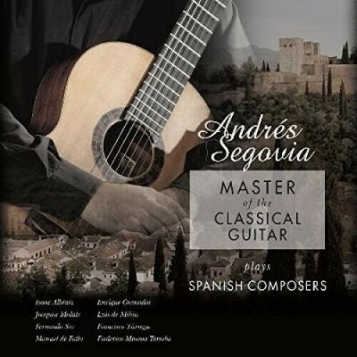 Andres Segovia Master Of The Classical Guitar (Plak)
