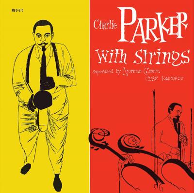 Charlie Parker With Strings (Plak) Charlie Parker