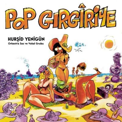 Pop Gırgıriye (Plak)