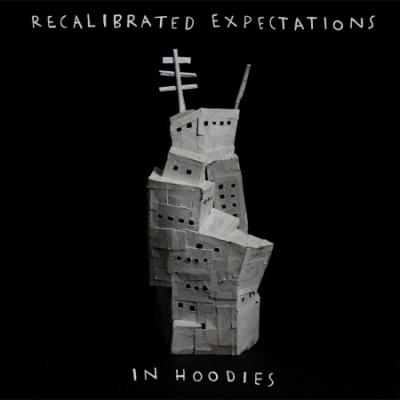 Recalibrated Expectations (Plak) In Hoodies