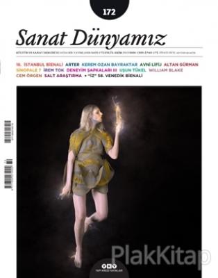 Sanat Dünyamız İki Aylık Kültür ve Sanat Dergisi Sayı: 172