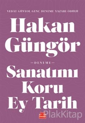 Sanatımı Koru Ey Tarih