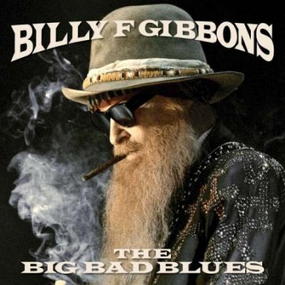 The Big Bad Blues (Plak) Billy F Gibbons