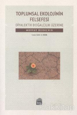 Toplumsal Ekolojinin Felsefesi