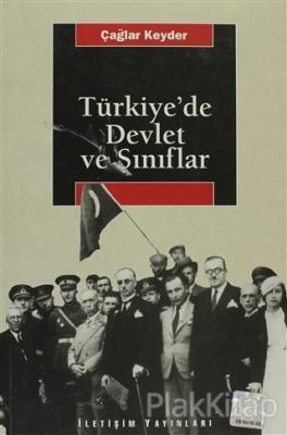 Türkiye'de Devlet ve Sınıflar