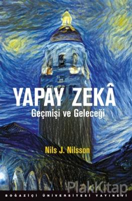 Yapay Zeka Geçmişi ve Geleceği