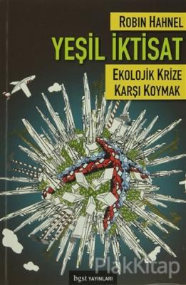 Yeşil İktisat (Ekolojik Krize Karşı Koymak)