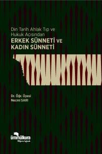 ERKEK SÜNNETİ VE KADIN SÜNNETİ