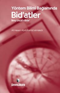 Yöntem Bilimi Bağlamında Bid'atler