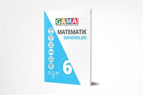 Gama 6. Sınıf Matematik Denemeleri