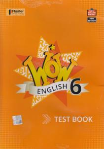 Master Publishing 6. Sınıf WOW English Test Book