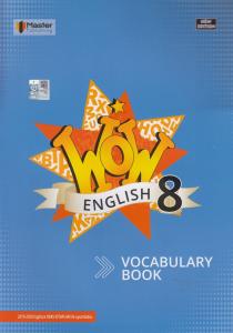 Master Publishing 8. Sınıf WOW English
Vocabulary Book