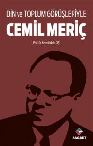 Rağbet Yayınları Din ve Topluk Görüşleriyle Cemil Meriç