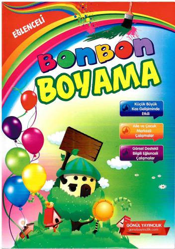 Okul Öncesi Boyama Kitabı Bonbon Serisi Gönül Yayıncılık