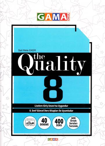 Gama 8. Sınıf The Quality İngilizce 40 Deneme Sınavı