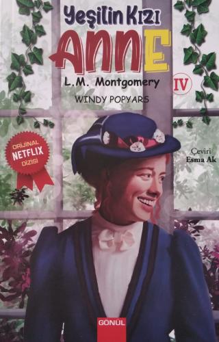 Gönül Yeşilin Kızı Anne Kitap Serisi Lucy Maud Montgomery