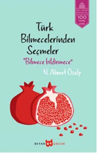 Türk Bilmecelerinden Seçmeler N. Ahmet Özalp
