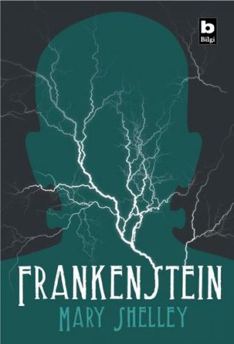 Bilgi Yayınevi Frankenstein %20 indirimli Mary Shelley