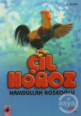 Patik Kitap Çil Horoz Hamdullah Köseoğlu