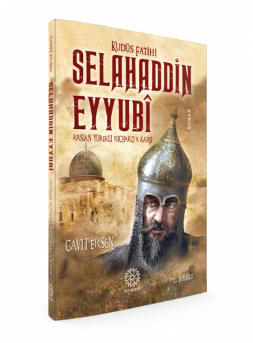 Mihrabad Kudüs Fatihi Selahaddin Eyyubi (Arslan Yürekli Richard'a Karşı)