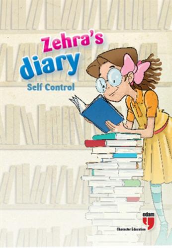Edam Zehra's Diary Self Control İngilizce Hikaye %30 indirimli Ahmet M