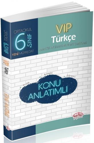 Editör Yayınları 6. Sınıf Vip Türkçe Konu Anlatımlı