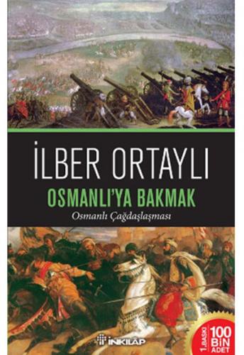 İnkılap Kitabevi Osmanlı'ya Bakmak %20 indirimli İlber Ortaylı