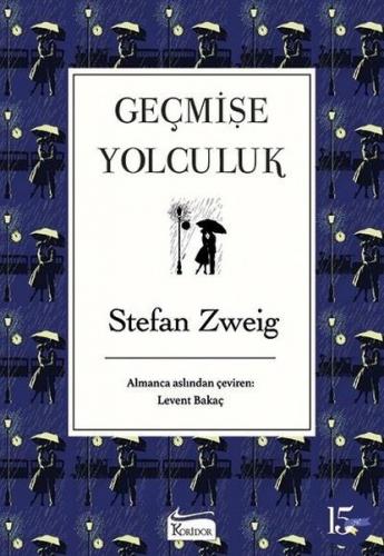 Geçmişe Yolculuk %25 indirimli Stefan Zweig