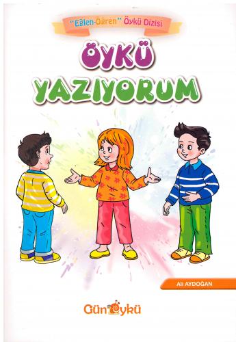 Gün Öykü Eğlen Öğren Öykü Dizisi 10 Kitap Ali Aydoğan