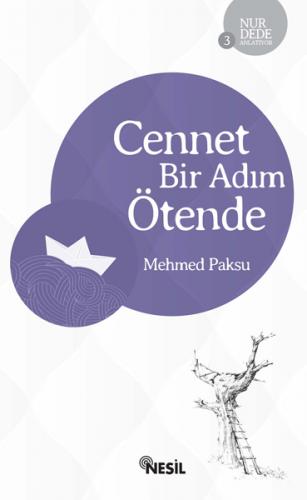Cennet Bir Adım Ötende Mehmed Paksu
