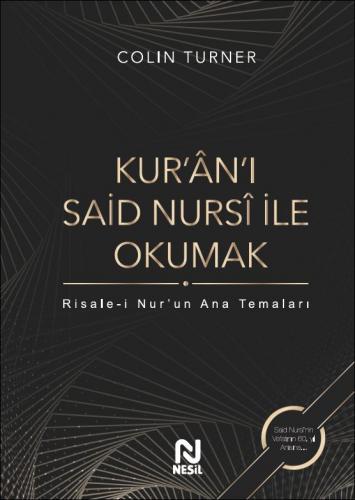 Kur'an-ı Said Nursi ile Okumak Colin Turner