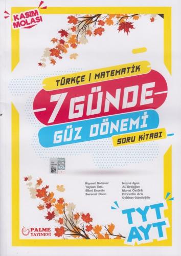 Palme TYT AYT Türkçe Matematik 7 Günde Güz Dönemi Soru Kitabı 