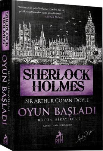 Sherlock Holmes Oyun Başladı Sir Arthur Conan Doyle