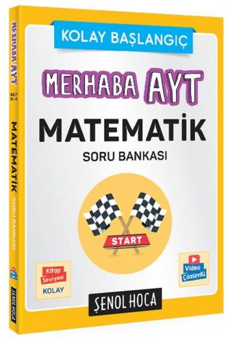 Şenol Hoca AYT Matematik Soru Bankası Şenol Aydın