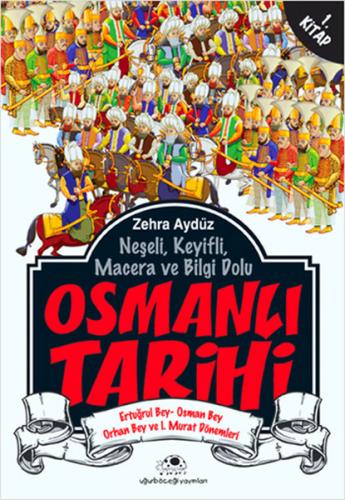 Uğurböceği Yayınları Osmanlı Tarihi 1. Kitap