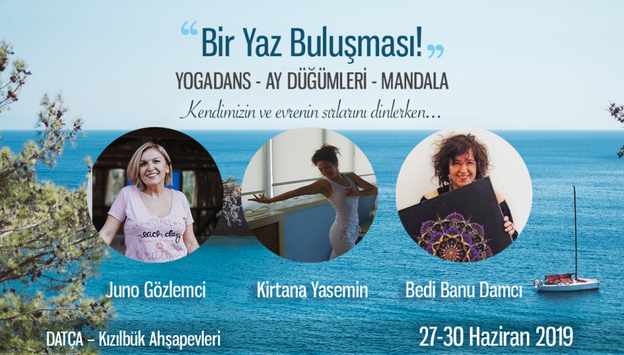 Bir Yaz Buluşması - Yogadans - Ay Düğümleri - Mandala