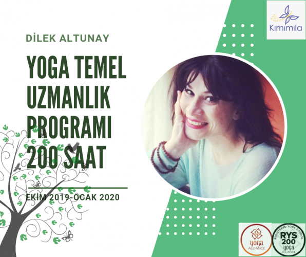 200 Saat Temel Yoga Uzmanlik Programı (Ekim 2019-Ocak 2020)