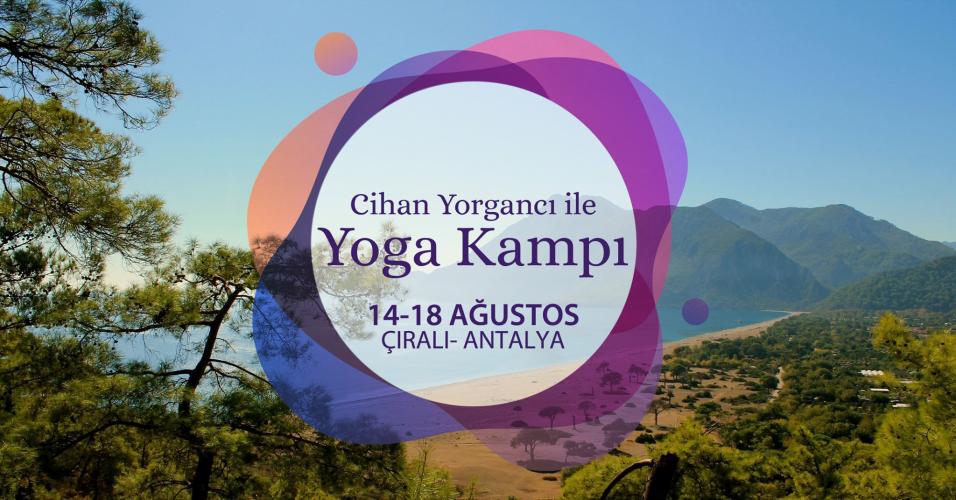 Cihan Yorgancı ile Yoga Kampı