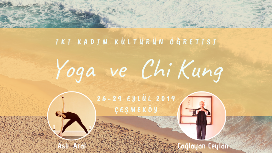 Yoga ve Chi Kung Kampı