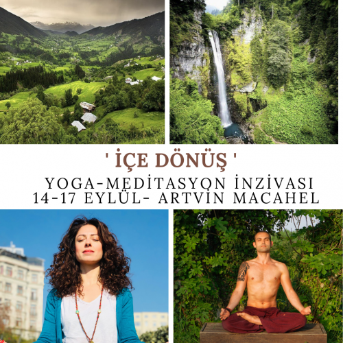 'İçe Dönüş' Yoga-Meditasyon İnzivası